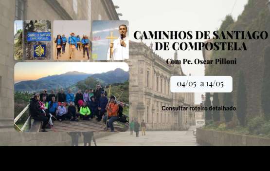 Caminhos de Santiago de Compostela com Pe. Oscar Pilloni